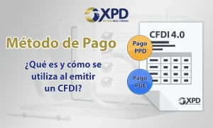 Qué es el método de pago del CFDI y para qué sirve - Expide Tu Factura
