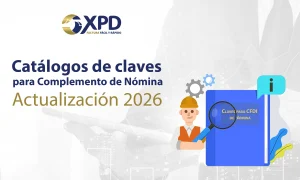 Catálogos para CFDI de Nómina: Claves del SAT Vigentes en 2026